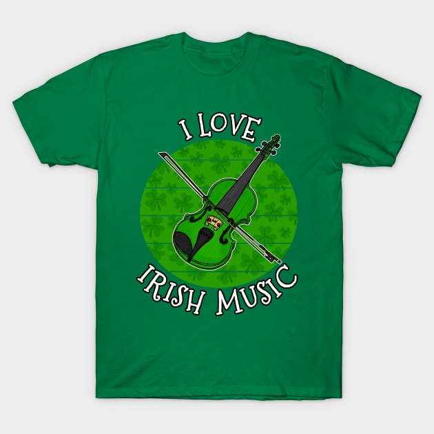 St Patrick's Day Violin Fiddle, I Love Irish Music T-Shirt by doodlerob